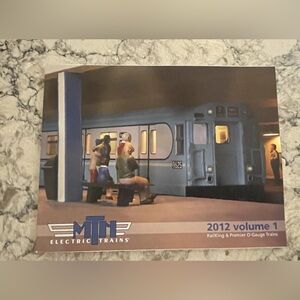 MTH Electric Trains Catalog 2012 Vol. 1 Vol I RailKing Premier O Gauge
